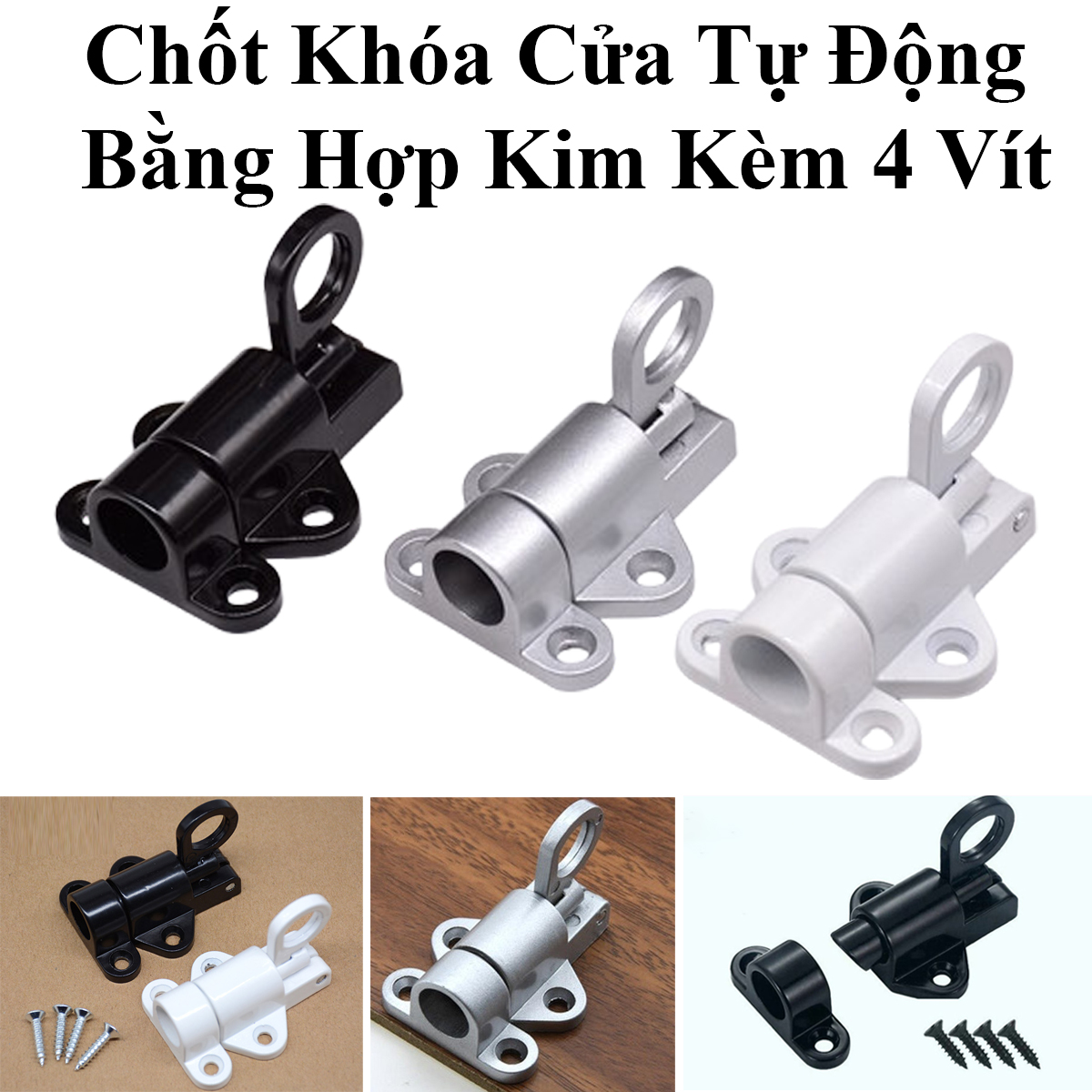 Chốt Khóa Cửa Tự Động Hợp Kim Siêu Bền Kèm 4 Vít