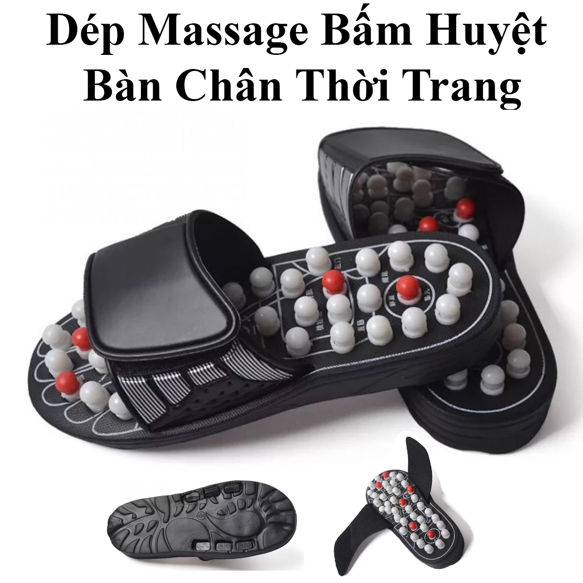 Dép Massage Bấm Huyệt Bàn Chân Thời Trang Giúp Thư Giãn, Lưu Thông Máu, Giảm Căng Thẳng