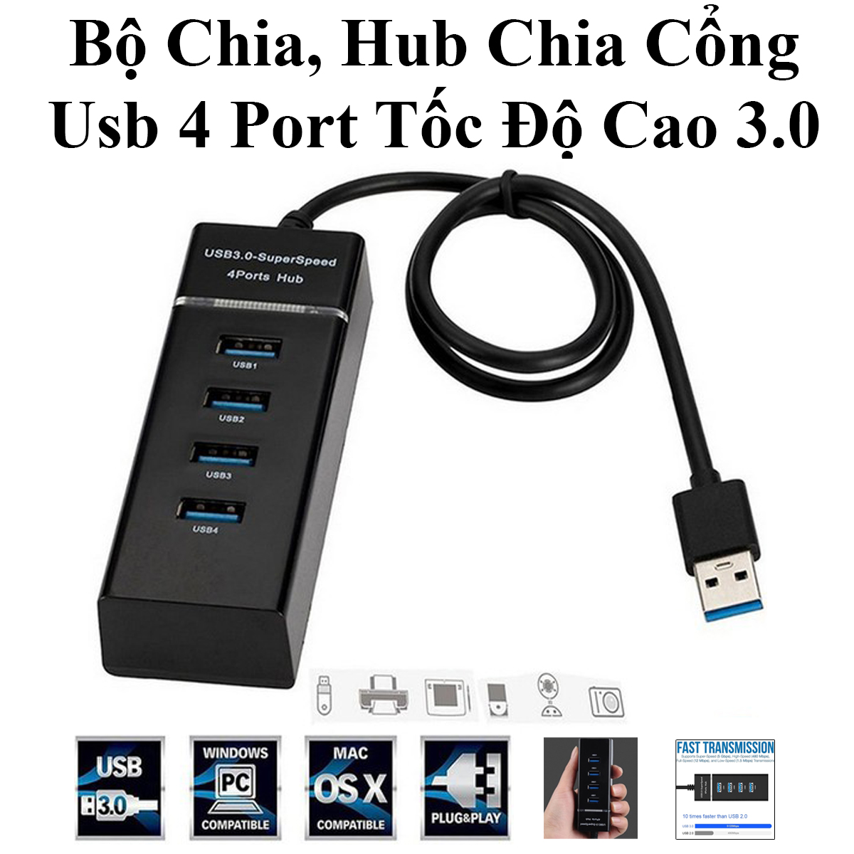 Bộ Chia, Hub Chia  Cổng Usb 4 Port Tốc Độ Cao 3.0 Cho Laptop, Pc