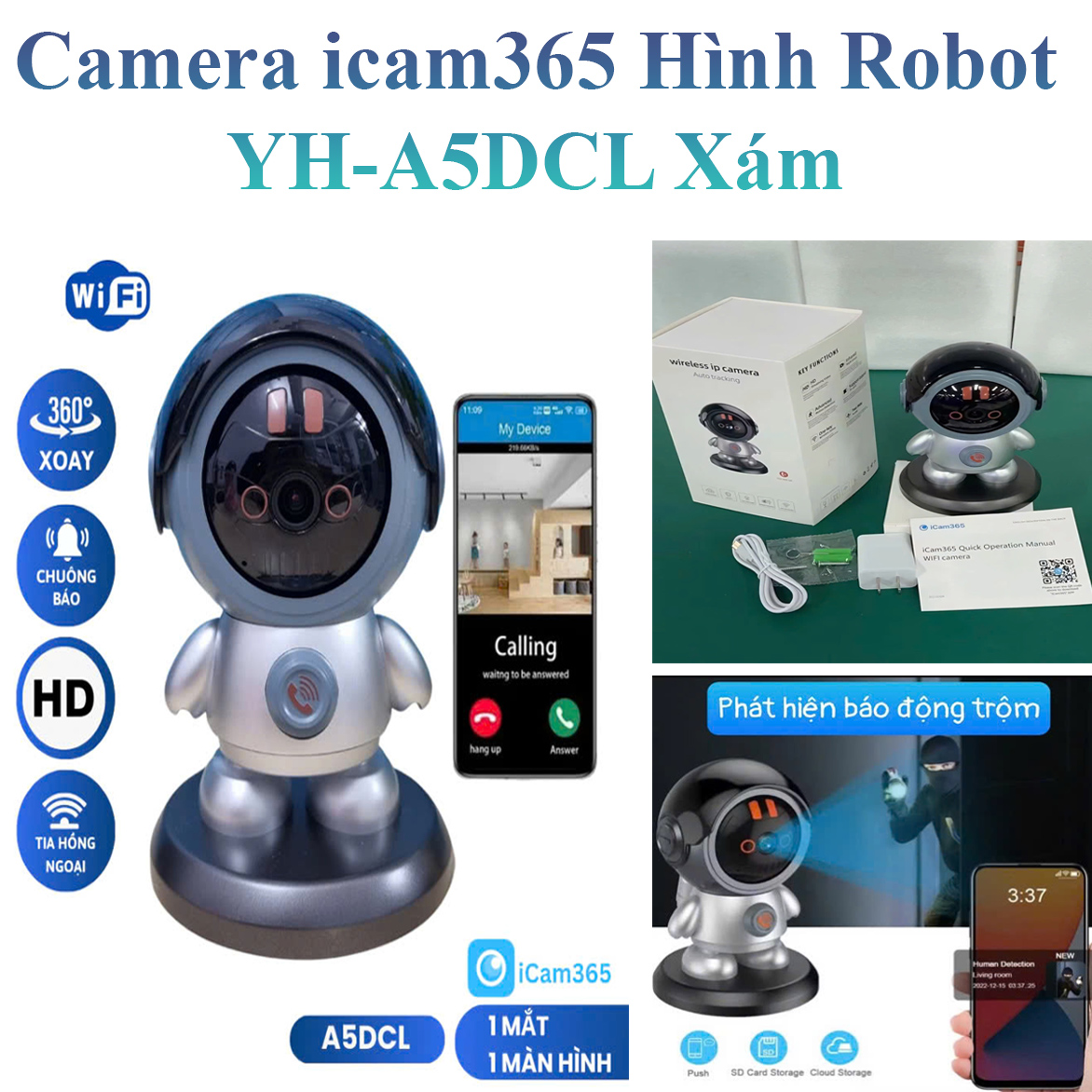 Camera Icam365 Robot Yh-A5Dcl Gọi Thoại 2 Chiều Chỉ Với 1 Thao Tác Nhấn - Màu Xám