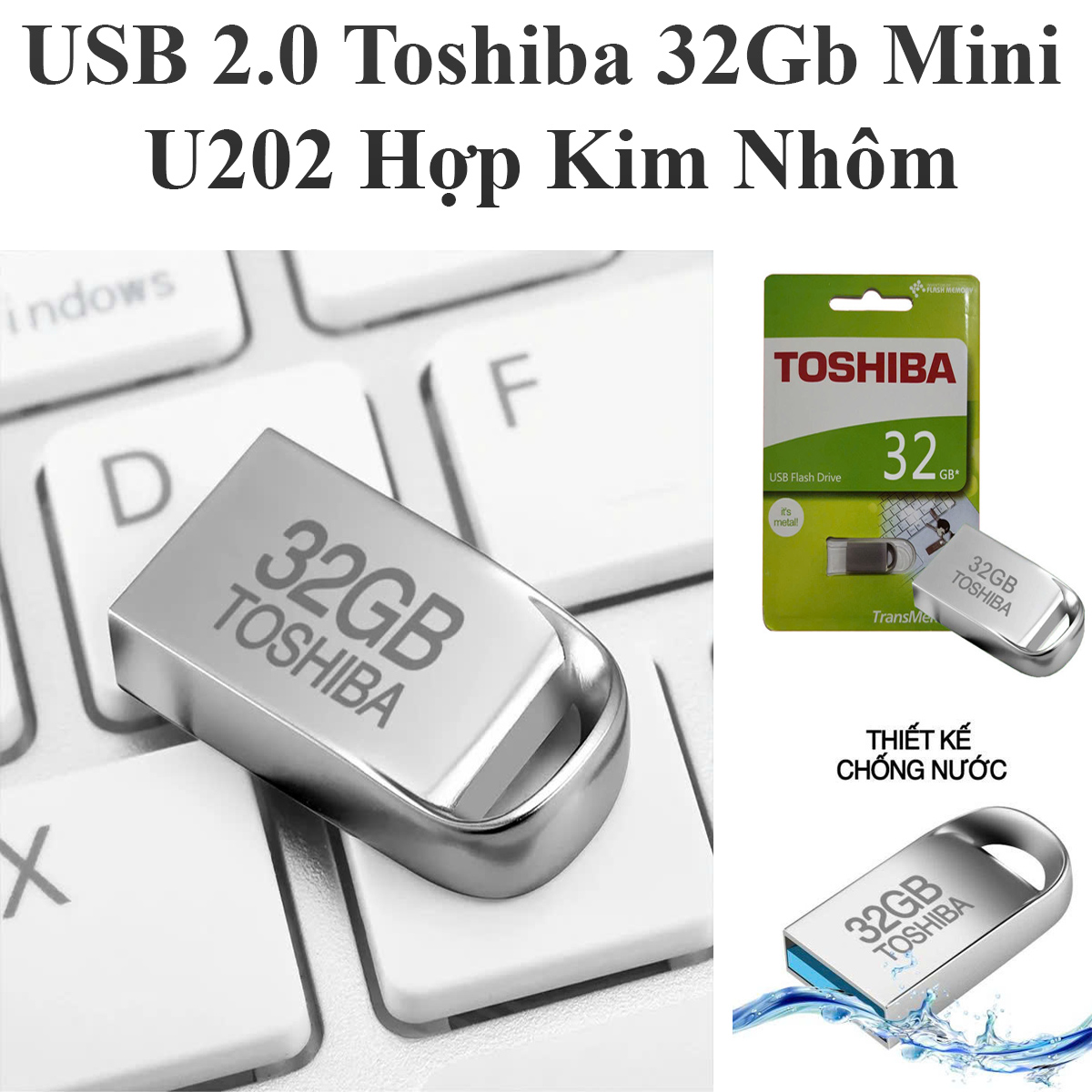 Usb 2.0 Toshiba 32Gb Mini U202 Hợp Kim Nhôm Cao Cấp