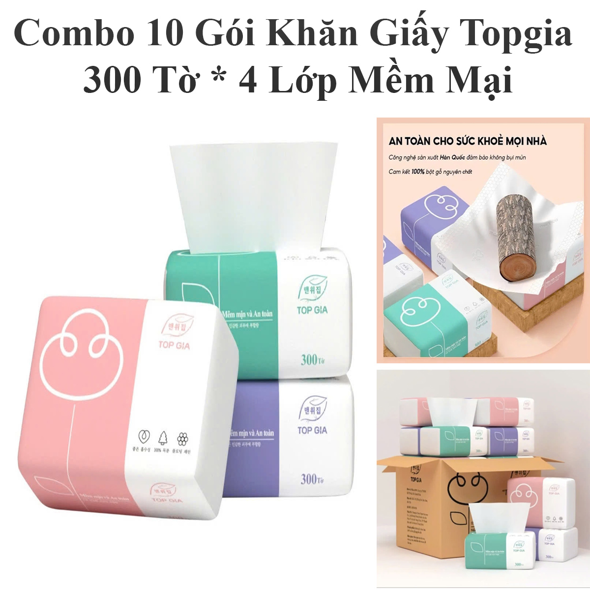 Combo 10 Gói Khăn Giấy Topgia 300 Tờ * 4 Lớp Dày Dặn, Mềm Mại, An Toàn