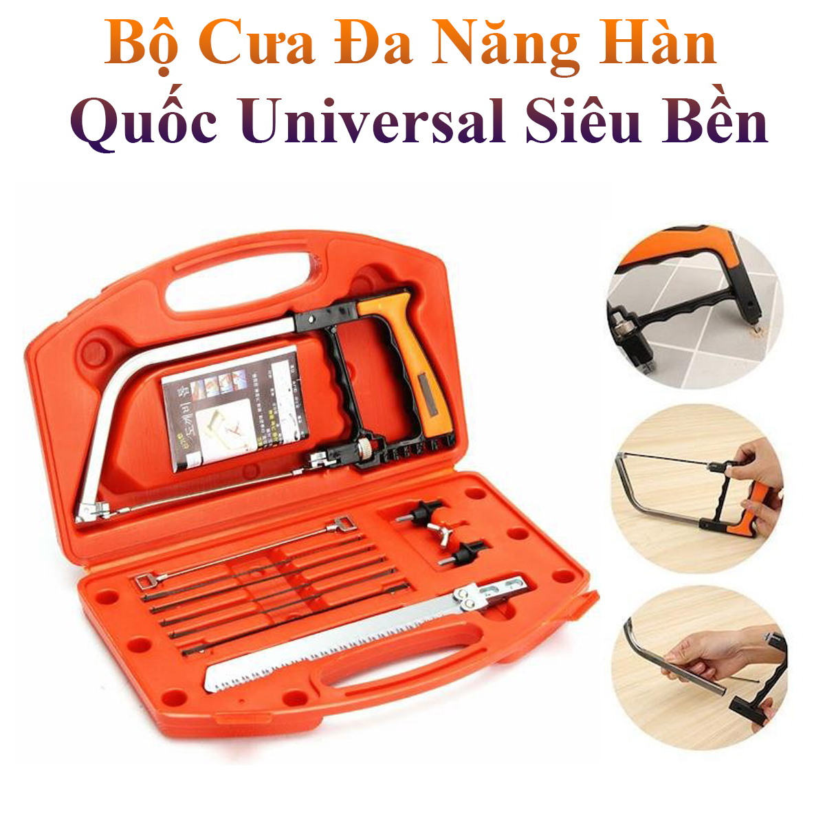 Bộ Cưa Đa Năng Hàn Quốc Universal Siêu Bền