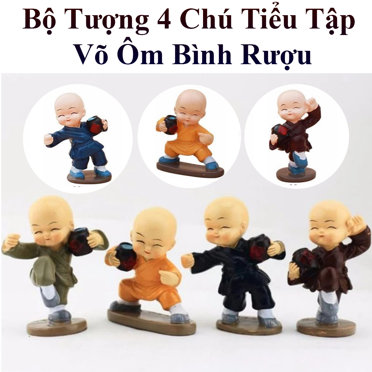 Bộ Tượng 4 Chú Tiểu Tập Võ Túy Quyền Ôm Bình Rượu