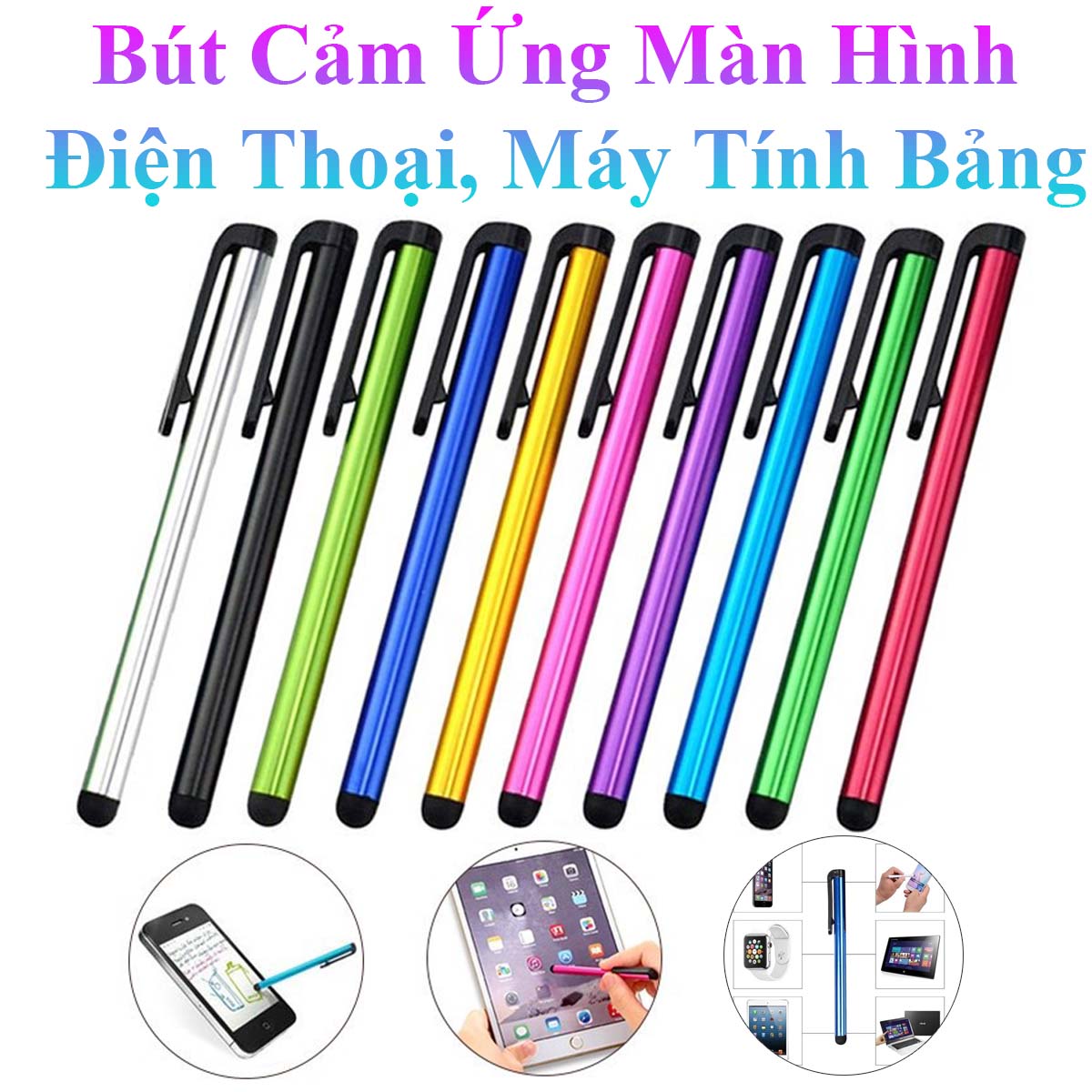 Bút Cảm Ứng Màn Hình Điện Thoại Và Máy Tính Bảng